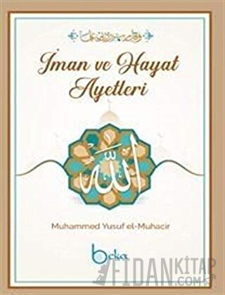 İman Ve Hayat Ayetleri