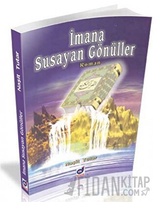İmana Susayan Gönüller