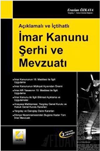 İmar Kanunu Şerhi ve Mevzuatı Eraslan Özkaya