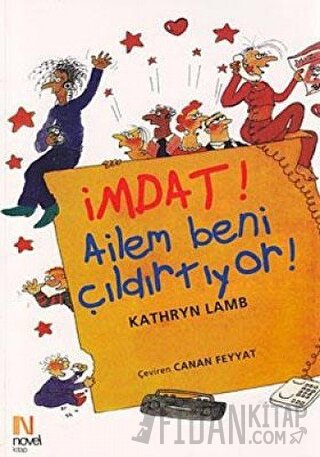 İmdat! Ailem Beni Çıldırtıyor!