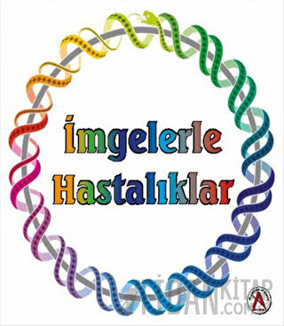 İmgelerle Hastalıklar Cengiz Yakıncı