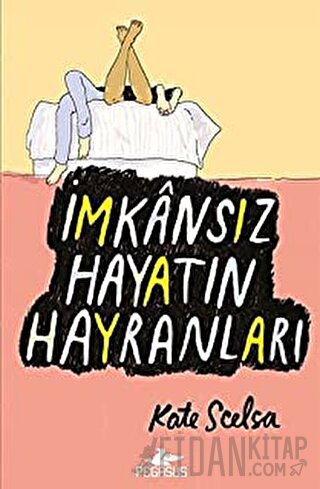 İmkansız Hayatın Hayranları