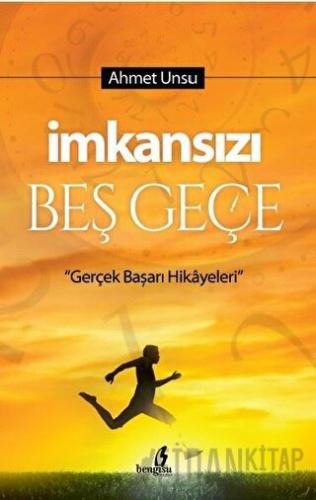 İmkansızı Beş Geçe