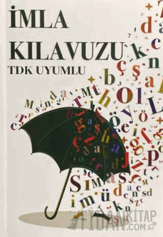 İmla Kılavuzu (TDK Uyumlu)