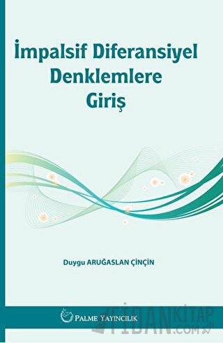 İmpalsif Diferansiyel Denklemlere Giriş