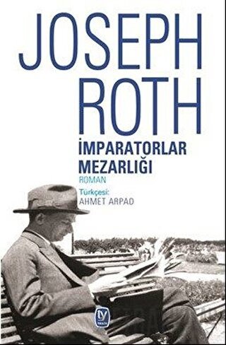İmparatorlar Mezarlığı Joseph Roth