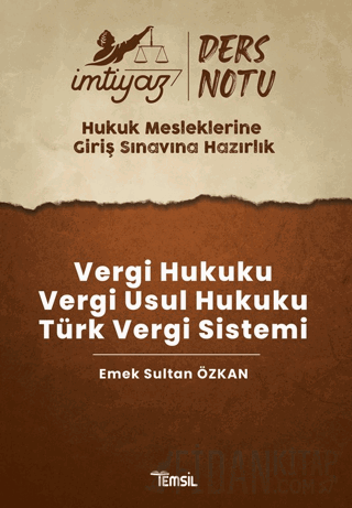 İmtiyaz HMGS Ders Notları Vergi Hukuku- Vergi Usul Hukuku- Türk Vergi 