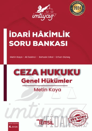İmtiyaz İdari Hakimlik Soru Bankası Ceza Hukuku - Genel Hükümler