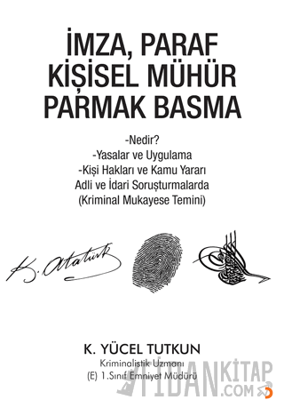 İmza, Paraf Kişisel Mühür Parmak Basma