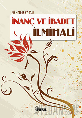 İnanç ve İbadet İlmihali (Ciltli)