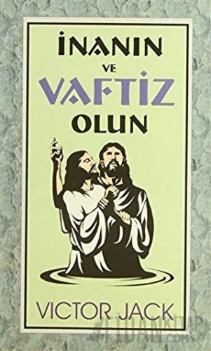 İnanın ve Vaftiz Olun
