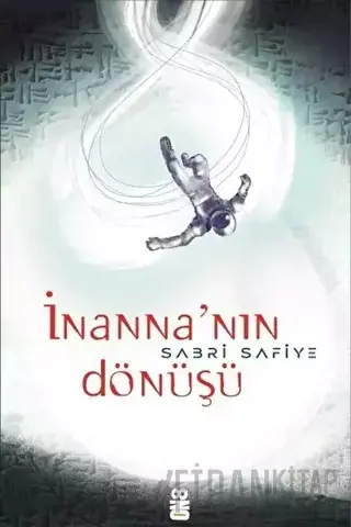 İnanna'nın Dönüşü Sabri Safiye