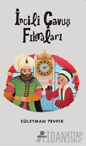 İncili Çavuş Fıkraları