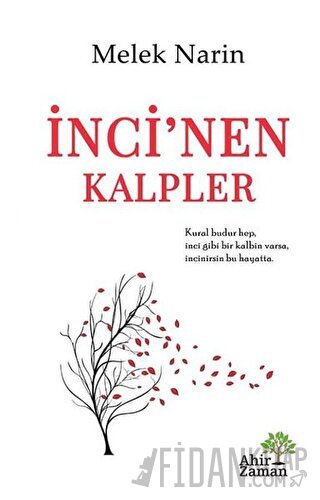 İnci'nen Kalpler