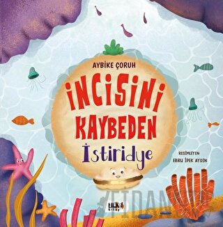 İncisini Kaybeden İstiridye