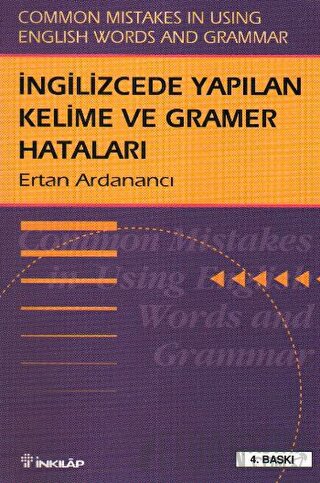 İngilizce’de Yapılan Kelime ve Gramer Hataları Common Mistakes in Using English Words and Grammar