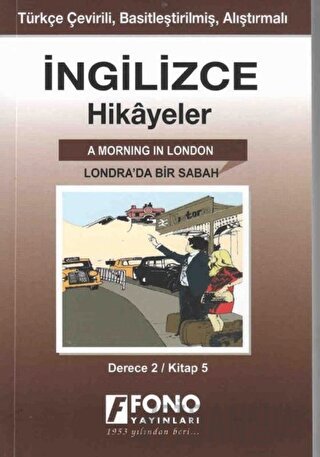 İngilizce Hikayeler - Londra'da Bir Sabah (Derece 2)
