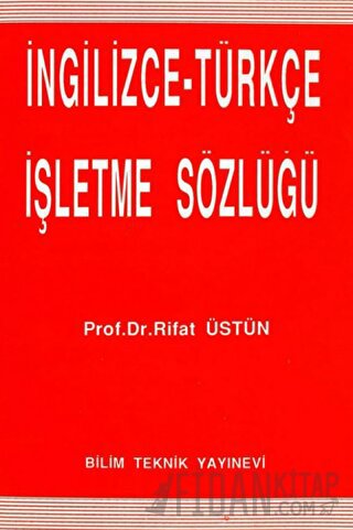 İngilizce - Türkçe İşletme Sözlüğü