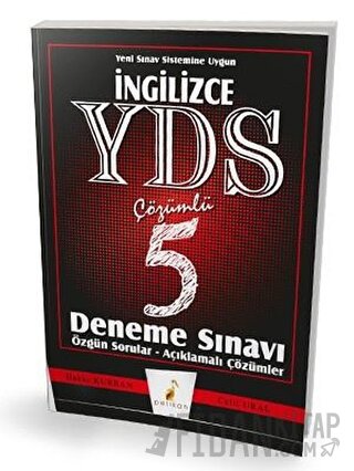 İngilizce YDS Çözümlü 5 Deneme Sınavı Özgün Sorular - Açıklamalı Çözümler