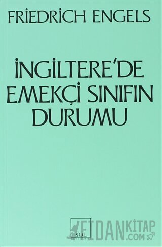 İngiltere’de Emekçi Sınıfın Durumu