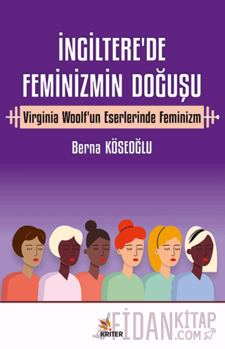 İngiltere’de Feminizmin Doğuşu