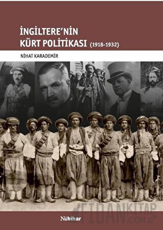 İngiltere'nin Kürt Politikası 1918-1932