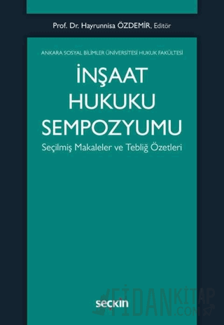 İnşaat Hukuku Sempozyumu