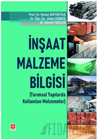 İnşaat Malzeme Bilgisi (Tarımsal Yapılarda Kullanılan Malzemeleri)