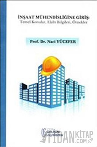 İnşaat Mühendisliğine Giriş