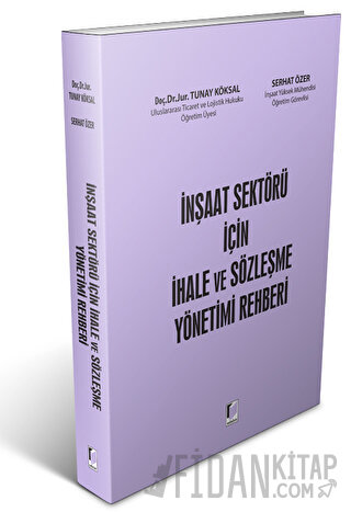 İnşaat Sektörü İçin İhale ve Sözleşme Yönetimi Rehberi