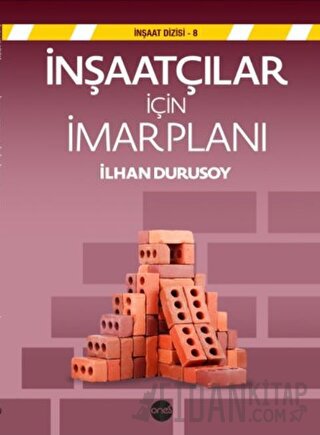 İnşaatçılar İçin İmar Planı Kolektif