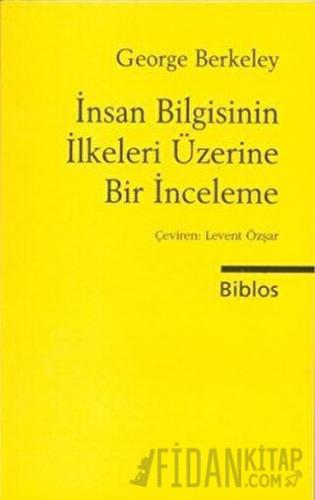 İnsan Bilgisinin İlkeleri George Berkeley