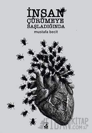 İnsan Çürümeye Başladığında