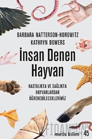İnsan Denen Hayvan Barbara Natterson-Horowitz
