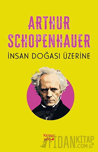 İnsan Doğası Üzerine Arthur Schopenhauer