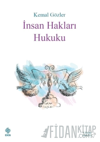 İnsan Hakları Hukuku Kemal Gözler
