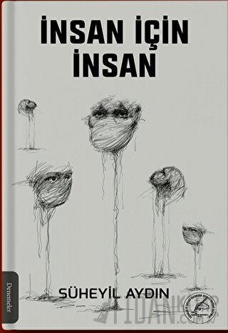 İnsan İçin İnsan