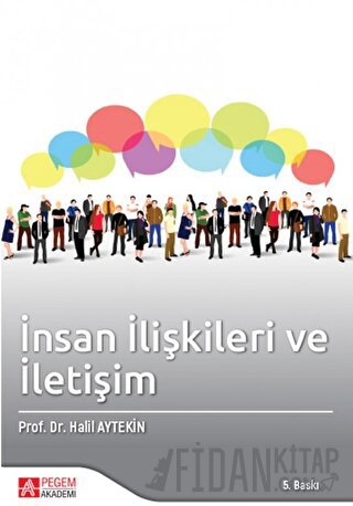 İnsan İlişkileri ve İletişim