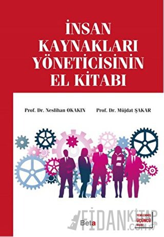 İnsan Kaynakları Yöneticisinin El Kitabı