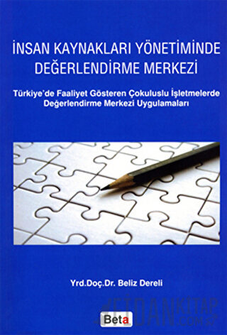 İnsan Kaynakları Yönetiminde Değerlendirme Merkezi