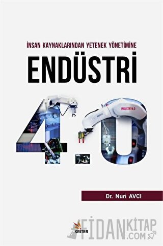 İnsan Kaynaklarından Yetenek Yönetimine Endüstri 4.0