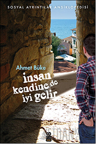 İnsan Kendine de İyi Gelir