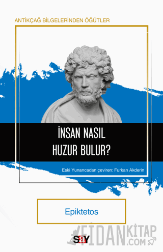 İnsan Nasıl Huzur Bulur?