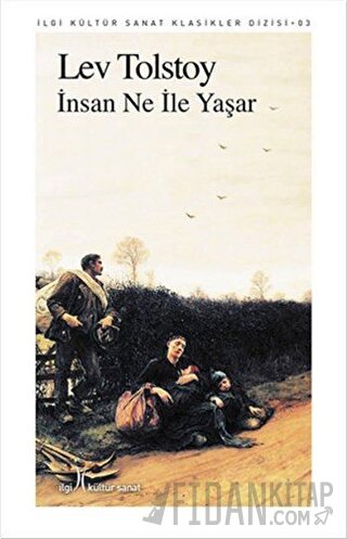 İnsan Ne İle Yaşar