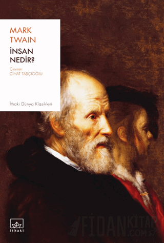 İnsan Nedir? Mark Twain