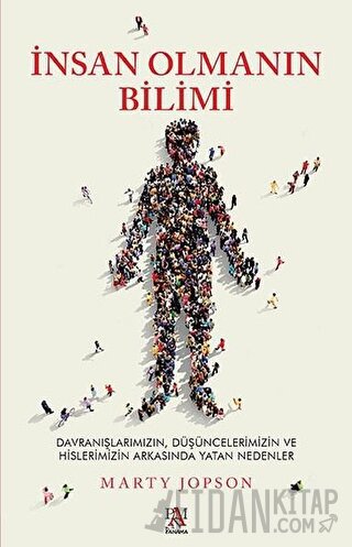 İnsan Olmanın Bilimi