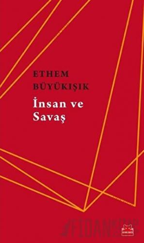İnsan ve Savaş