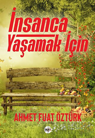 İnsanca Yaşamak İçin