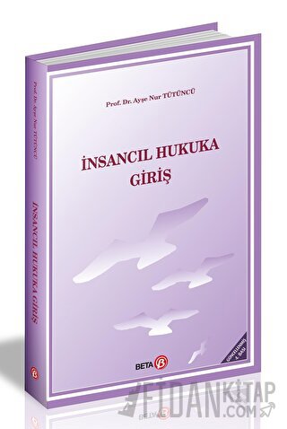 İnsancıl Hukuka Giriş