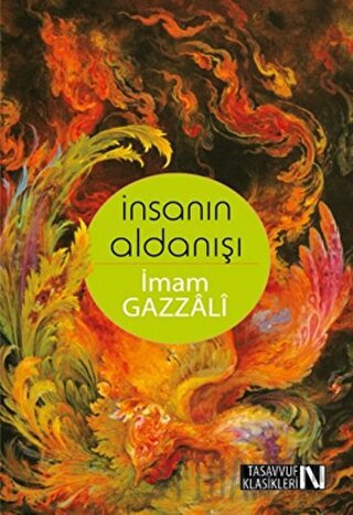İnsanın Aldanışı İmam-ı Gazali